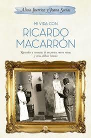 Mi Vida con Ricardo Macarrón