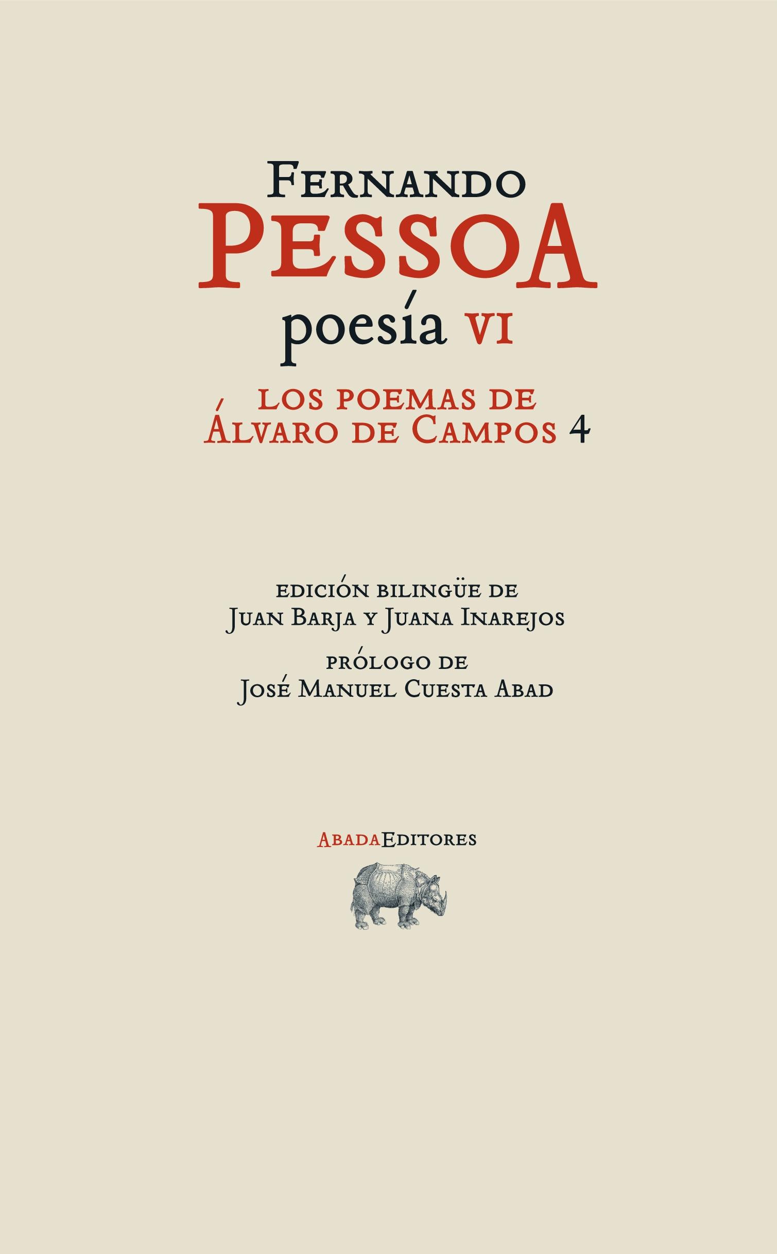 Los Poemas de Álvaro de Campos 4 "Poesía Vi"