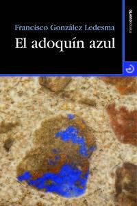El Adoquín Azul