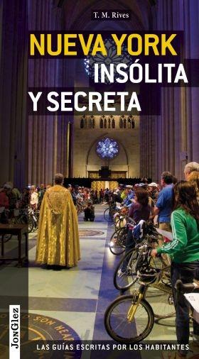 Nueva York Insólita y Secreta