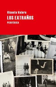 Los Extraños. 