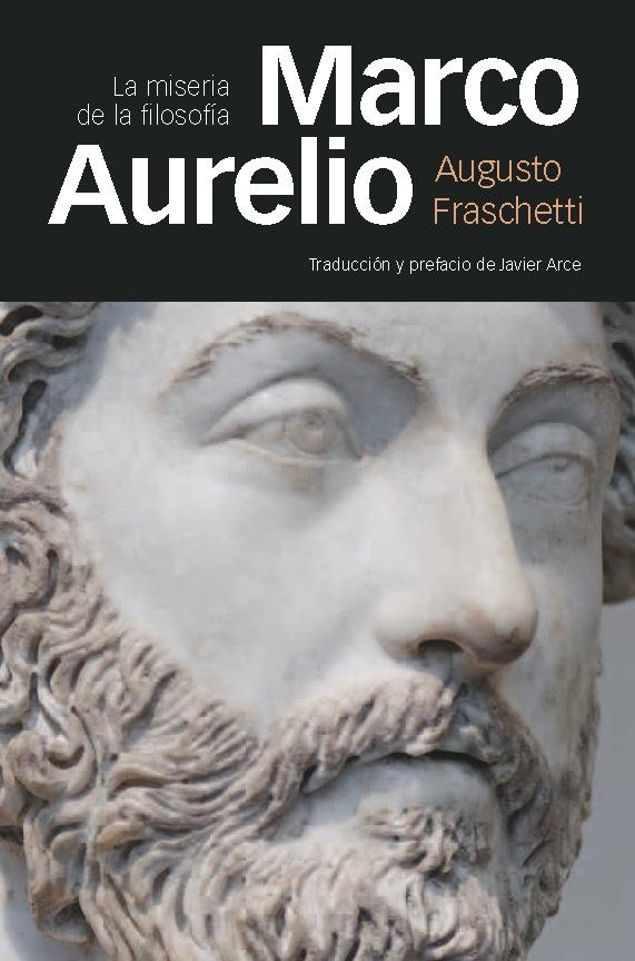 Marco Aurelio "La Miseria de la Filosofía"