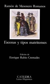 Escenas y Tipos Matritenses. 