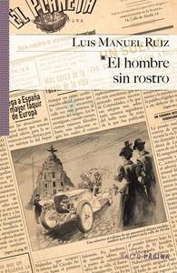 El hombre sin rostro. El hombre sin rostro.