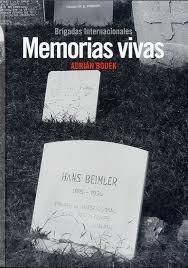 Memorias Vivas "Brigadas Internacionales"