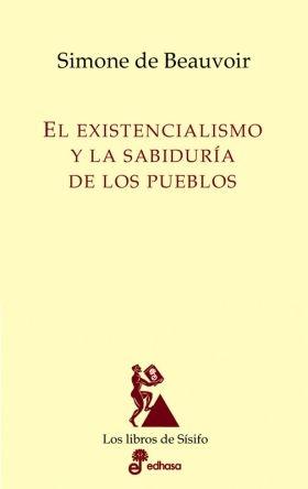 El Existencialismo y la Sabiduria de los Pueblos