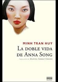 La Doble Vida de Anna Song. 