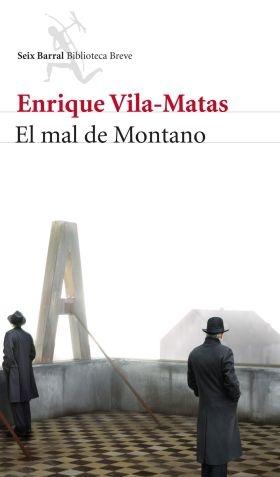 El Mal de Montano. 