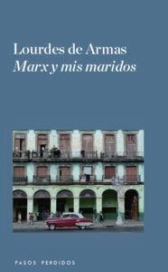 Marx y mis maridos