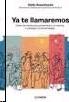 Ya te Llamaremos