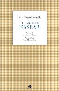 El Arte de Pasear "Nuevo perfecto estado"