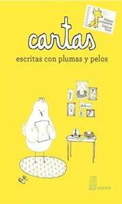 Cartas escritas con plumas y pelos