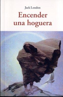 Encender una Hoguera