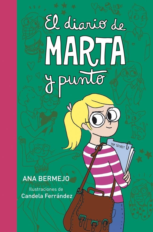 El Diario de Marta (Y Punto) (Diario de Marta 3) "Diario de Marta 3"