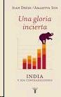 Una Gloria Incierta "India y sus Contradicciones"