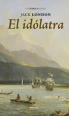 El Idolatra