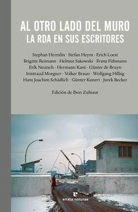 Al Otro Lado del Muro "La Rda en sus Escritores"