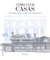 Cómo leer casas