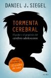 Tormenta Cerebral "El Poder y el Propósito del Cerebro Adolescente". 