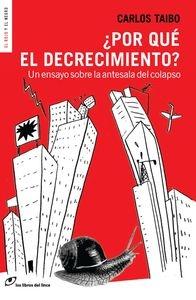 ¿Por que el Decrecimiento?