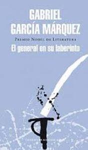 El general en su laberinto. El general en su laberinto.