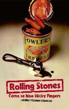 Rolling Stone "Cómo se Hizo Sticky Fingers"