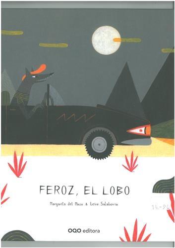 Feroz, el lobo