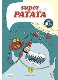 Superpatata 2 "Zort III, el Rey Extraterrestre". Superpatata 2 "Zort III, el Rey Extraterrestre".