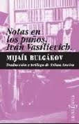 Notas en los Puños. Ivan Vasilievich. 