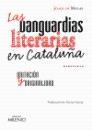 VANGUARDIAS LITERARIAS EN CATALUÑA, LAS. Imitacion y originalidad