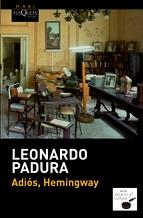 Adios, Hemingway. Adios, Hemingway.