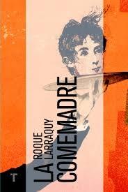 La Comemadre. La Comemadre.