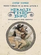 Dioses y héroes de la Grecia Antigua II "Heracles, Teseo, Edipo"