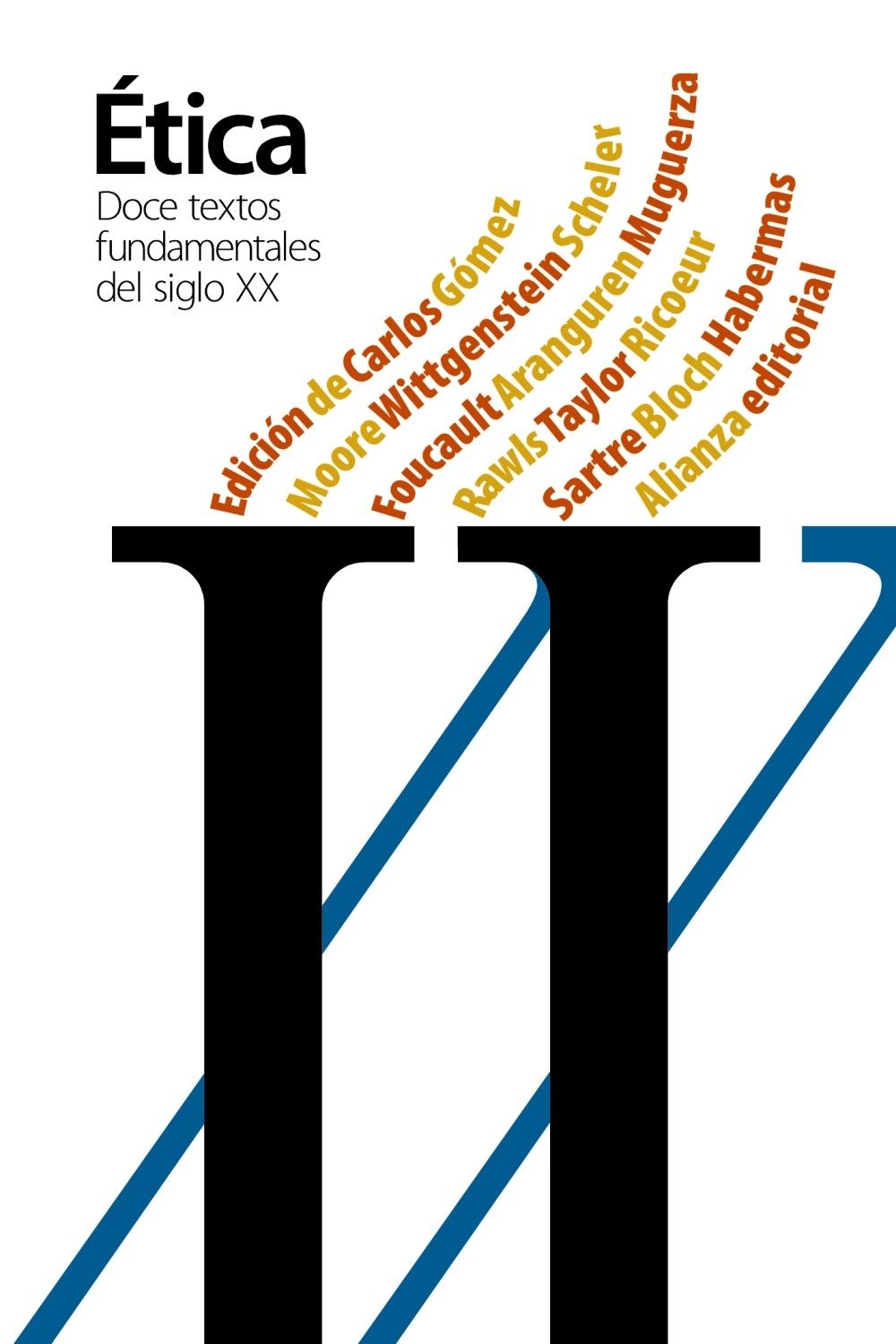 Doce Textos Fundamentales de la Ética del Siglo Xx "Doce Textos Fundamentales del Siglo Xx"