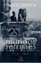 Mundos Terribles "Relatos y Crónicas Inéditos". 