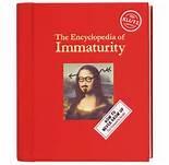 Enciclopedia de la Inmadurez. Enciclopedia de la Inmadurez.
