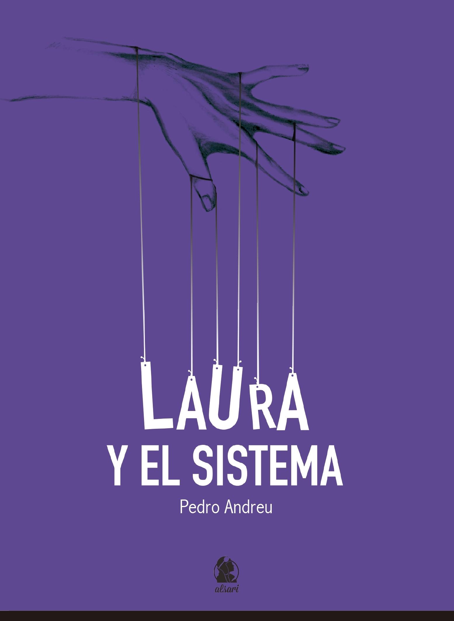 Laura y el Sistema. 