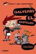 Agus y los monstruos 2 "¡Salvemos el Nautilus! ". Agus y los monstruos 2 "¡Salvemos el Nautilus! ".