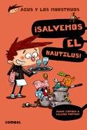 Agus y los monstruos 2 "¡Salvemos el Nautilus! "