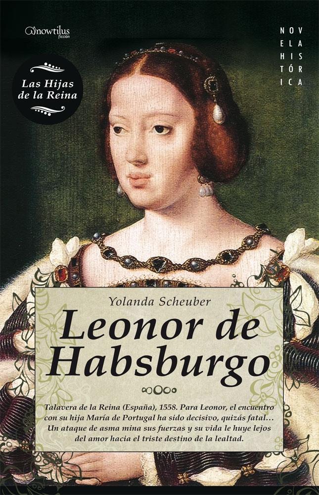 Leonor de Habsburgo. 