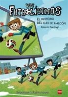 Futbolísimos 4 "El misterio del ojo de halcón"