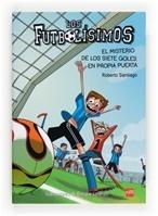 Futbolísimos 2 "El misterio de los siete goles en propia puerta". 