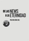 De las News a la Eternidad