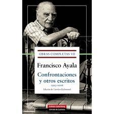 Obras Completas Vol. VII "Confrontaciones y Otros Escritos 1923 - 2006"