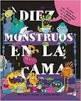 Diez Monstruos en la Cama "Presiona Cada Página para Oír un Sorbido, un Eructo, un Pedo"