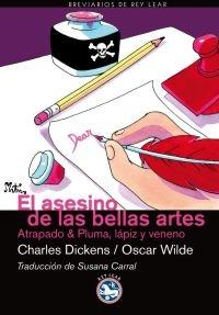 El Asesino de las Bellas Artes "Atrapao & Pluma, Lápiz y Veneno". 