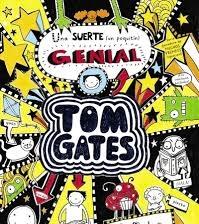 Una Suerte (Un Poquitín) Genial "Tom Gates 7"