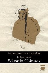 Fragmentos para Incendiar la Quimera. Fragmentos para Incendiar la Quimera.