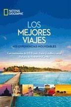 Los Mejores Viajes, 400 Experiencias Inolvidables.