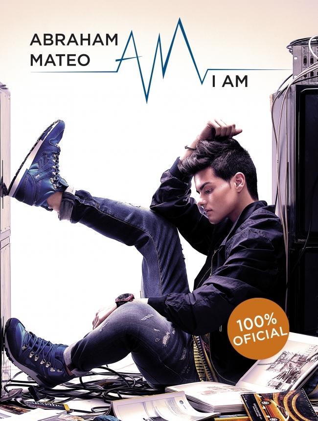 Abraham Mateo. I Am "100% Oficial"